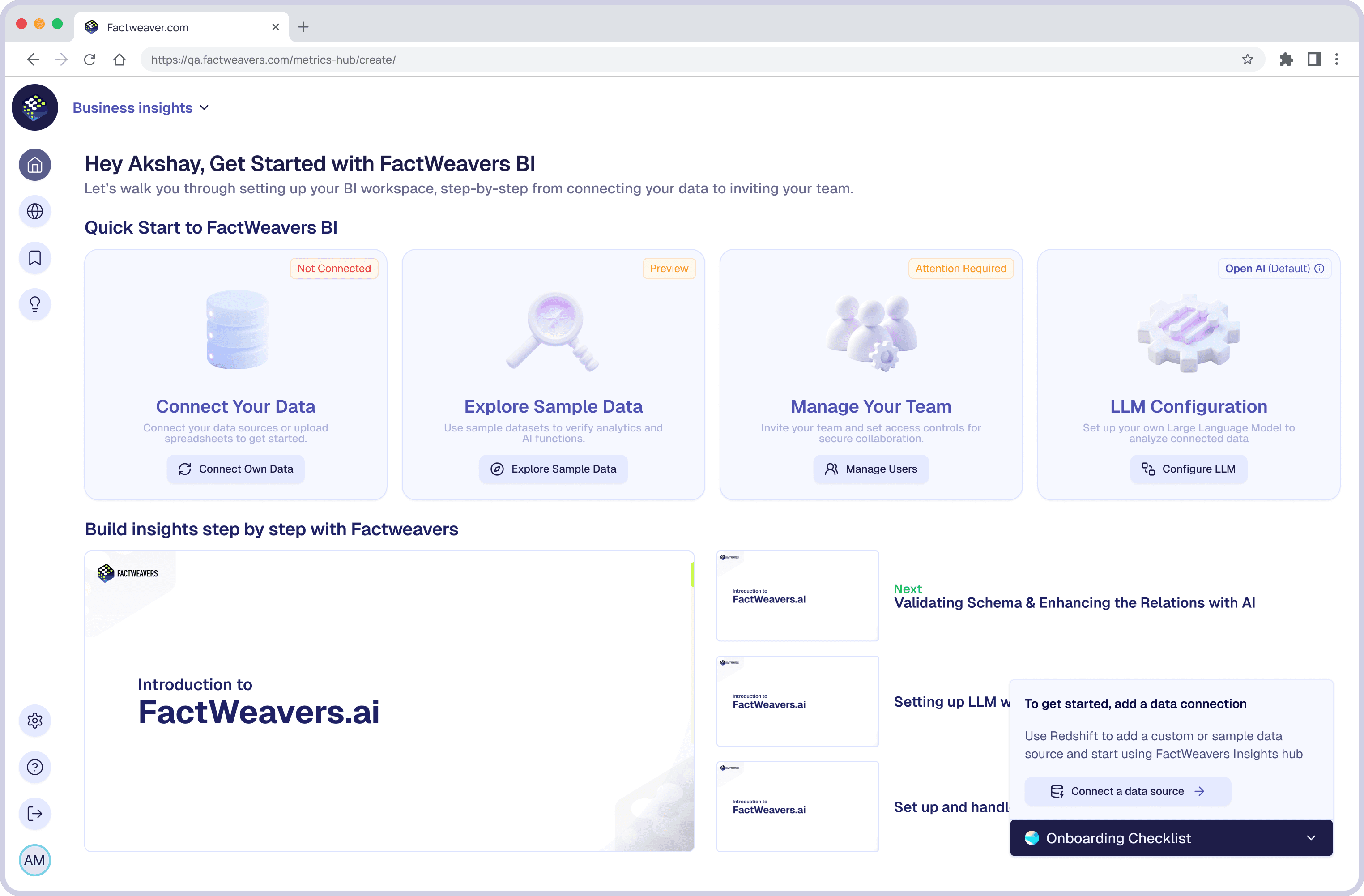 FactWeavers guided onboarding hub with cards for connecting data, exploring sample data, managing the team, and configuring the LLM.