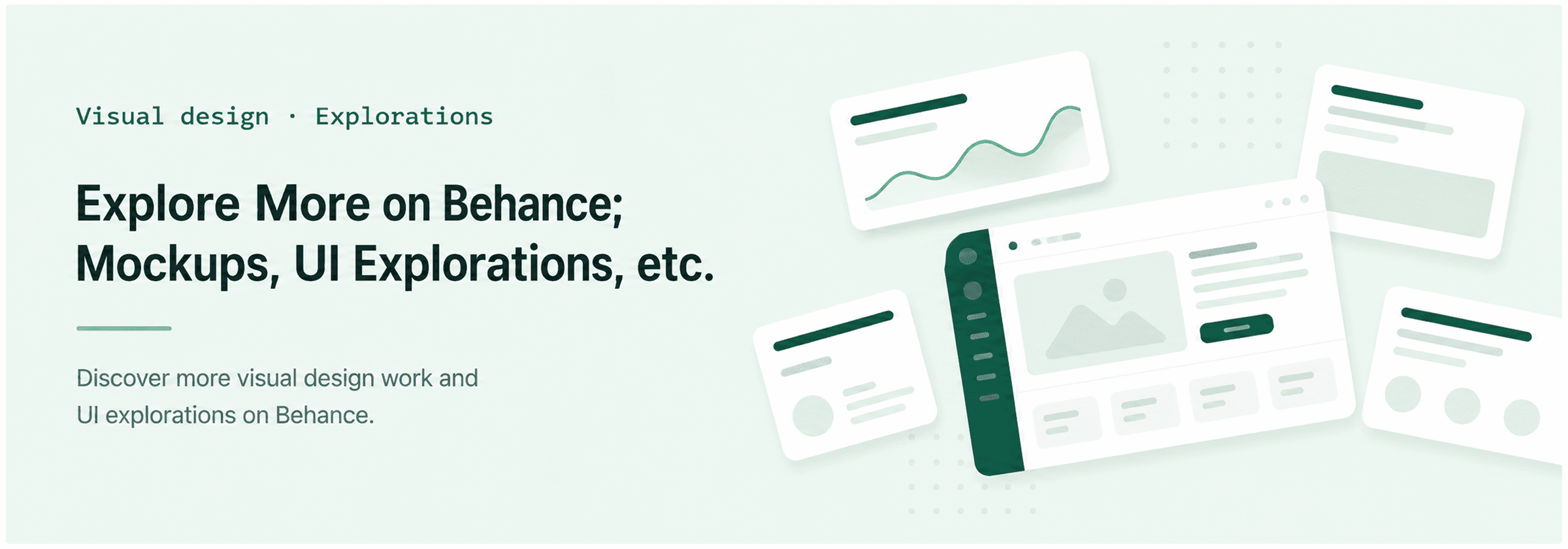Visual design mockups and UI explorations available on Behance.